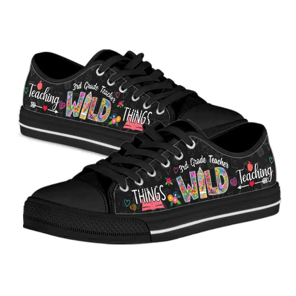 3Rd Grade Teacher Teaching Wild Things Low Top Shoes, Teacher Shoes, Low Top Sneakers